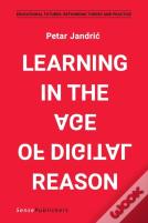 Learning In The Age Of Digital Reason