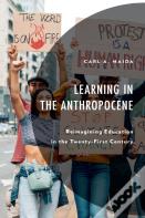Learning In The Anthropocene