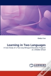 Learning In Two Languages