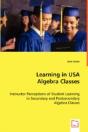 Learning In Usa Algebra Classes - Instructor Perceptions Of Student Learning In Secondary And Postsecondary Algebra Classes - Preview