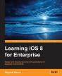 Learning Ios 8 For Enterprise - Preview