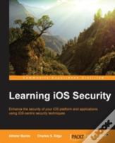 Learning Ios Security