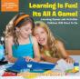 Learning Is Fun! It'S All A Game! Learning Games And Activities Children Will Want To Do - Children'S Early Learning Books - Preview