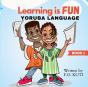 Learning Is Fun - Yoruba Language - Preview