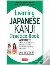 Learning Japanese Kanji Practice Book Volume 2