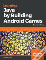 Learning Java By Building Android Games