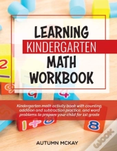 Learning Kindergarten Math Workbook