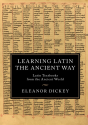 Learning Latin The Ancient Way - Preview