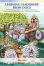 Learning Leadership From Dogs - Preview