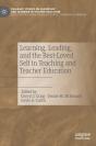 Learning, Leading, And The Best-Loved Self In Teaching And Teacher Education - Preview