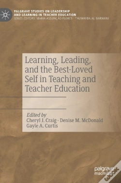 Capa do artigo Learning, Leading, And The Best-Loved Self In Teaching And Teacher Education