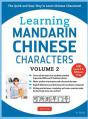 Learning Mandarin Chinese Characters Volume 2 /Anglais - Preview