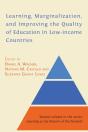 Learning, Marginalization, And Improving The Quality Of Education In Low-Income Countries - Preview