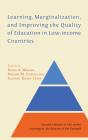 Learning, Marginalization, And Improving The Quality Of Education In Low-Income Countries - Preview