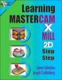 Learning Mastercam X Mill Step By Step In 2d - Preview
