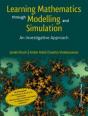 Learning Mathematics Through Modelling And Simulation - Preview