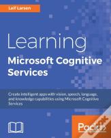 Learning Microsoft Cognitive Services