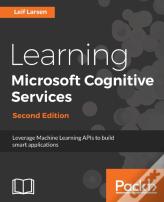 Learning Microsoft Cognitive Services -
