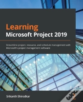 Learning Microsoft Project 2019