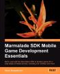 Learning Mobile Game Development With Marmalade - Preview