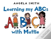 Learning My Abcs With Mattie
