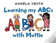 Learning My Abcs With Mattie