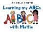 Learning My Abcs With Mattie - Preview