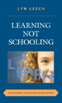 Learning Not Schooling - Preview