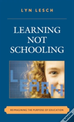 Capa do artigo Learning Not Schooling