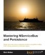Learning Nservicebus And Persistence - Preview