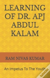 Learning Of Dr. Apj Abdul Kalam