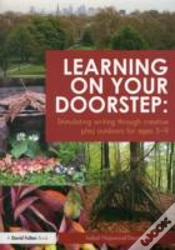 Capa do artigo Learning On Your Doorstep: Stimulating Writing Through Creative Play Outdoors For Ages 5-9
