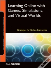 Capa do artigo Learning Online With Games, Simulations, And Virtual Worlds