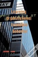 Learning Organizational Economic Behavior
