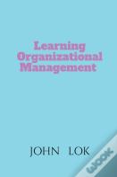 Learning Organizational Management