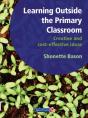 Learning Outside The Primary Classroom - Preview