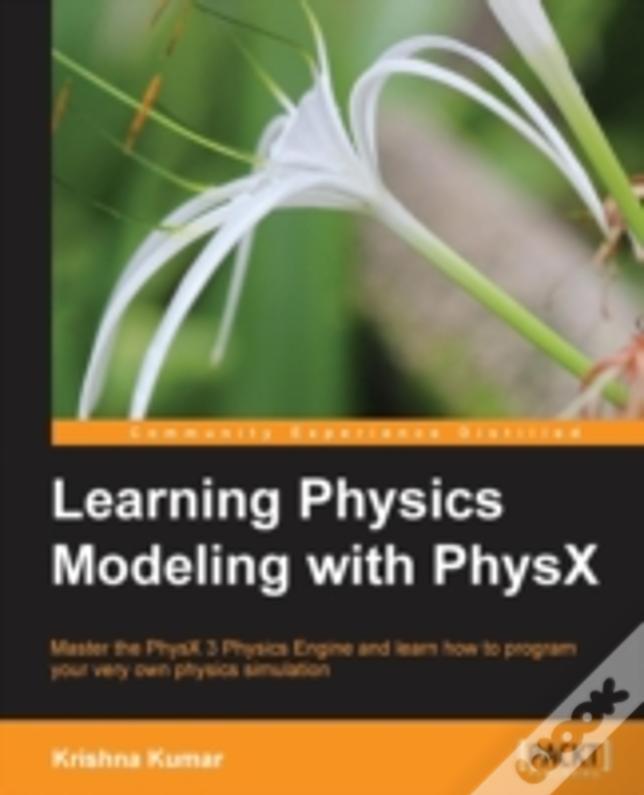 Learning Physics Modeling With Physx