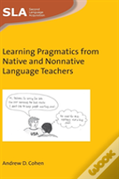 Learning Pragmatics From Native And Nonnative Language Teachers