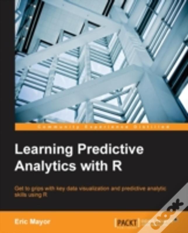 Learning Predictive Analytics With R