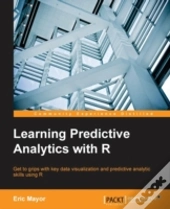 Learning Predictive Analytics With R