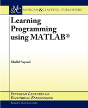 Learning Programming Using Matlab - Preview