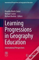 Learning Progressions In Geography Education