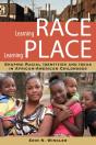 Learning Race, Learning Place - Preview