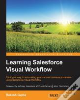 Learning Salesforce Visual Workflow
