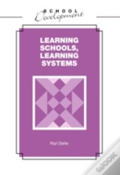 Learning Schools, Learning Systems