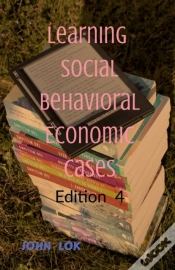 Capa do artigo Learning Social Behavioral Economic Cases, Edition 4