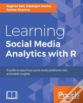 Learning Social Media Analytics With R