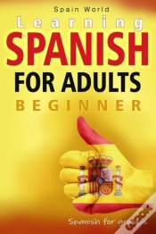 Capa do artigo Learning Spanish For Adults Beginners