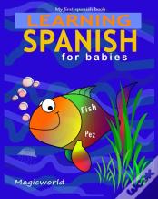 Learning Spanish For Babies