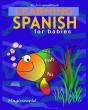 Learning Spanish For Babies - Preview